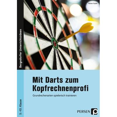 Mit Darts zum Kopfrechnenprofi, Geheftet von Rainer Kaske, Persen Verlag in der AAP Lehrerwelt GmbH, 978-3-403-20613-2