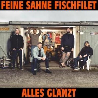 Alles glänzt(Ltd.Erstauflage im DigiPak) - Feine Sahne Fischfilet, CD
