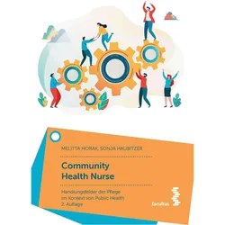 Community Health Nurse, Fachbücher von Melitta Horak, Sonja Haubitzer