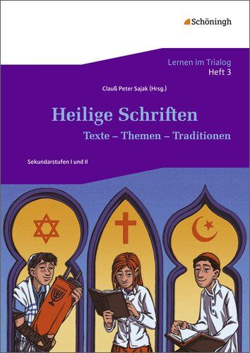 Sajak, Clauß P. - Lernen im Trialog: Heft 3: Heilige Schriften: Texte - Themen - Traditionen - Preis vom 14.10.2026 23:07:16 h
