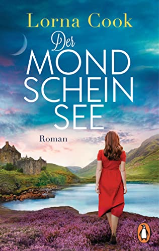 Lorna Cook - Der Mondscheinsee: Roman. Packend und romantisch - der neue Roman der englischen Bestsellerautorin - Preis vom 10.10.2026 11:48:34 h