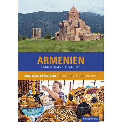 Armenien. Kultur Natur Menschen, Gebundene Ausgabe von , Mitteldeutscher verlag, 978-3-96311-550-9