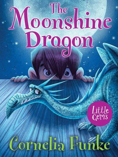 Cornelia Funke - The Moonshine Dragon (Little Gems) - Preis vom 09.10.2026 07:28:09 h