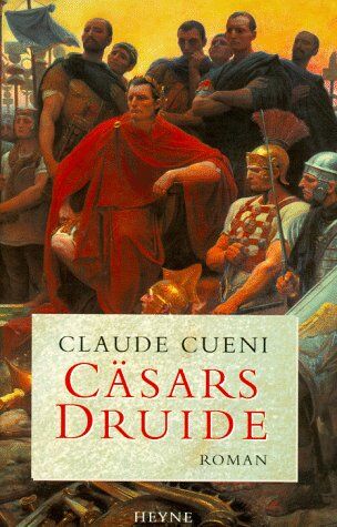 Claude Cueni - Cäsars Druide - Preis vom 04.10.2026 03:51:26 h