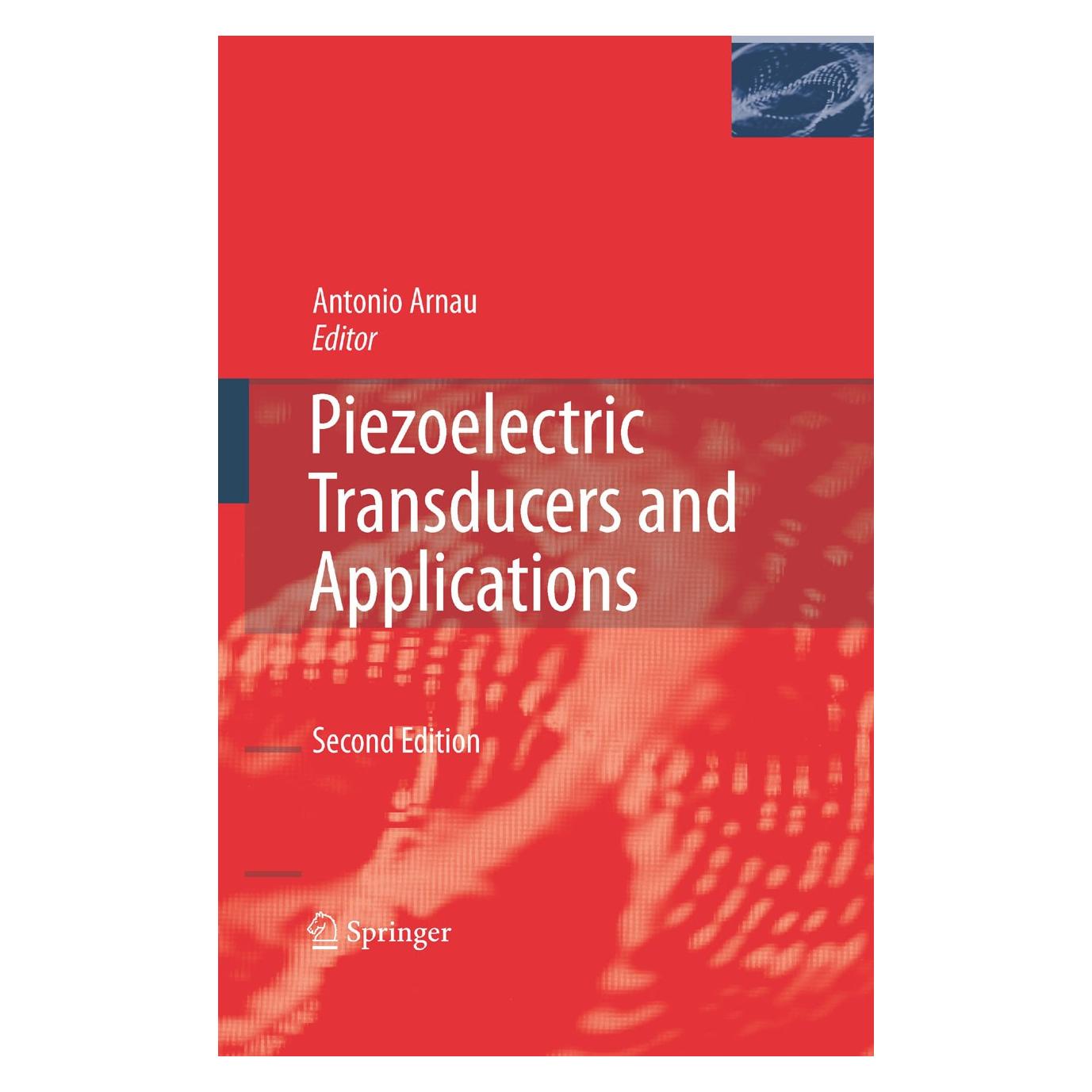 Springer Piezoelectric Transducers and Applications (Englisch, Hardcover, Antonio Arnau Vives) (9783540775072)