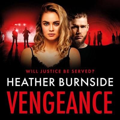 Vengeance - Heather Burnside, Audio, 9781035908202