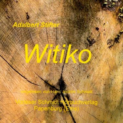Witiko - Adalbert Stifter, Audio, 9783941324022