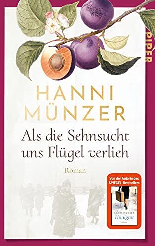 Hanni Münzer - Als die Sehnsucht uns Flügel verlieh (Heimat-Saga 2): Roman Historischer Familienroman - Preis vom 11.10.2026 15:43:13 h
