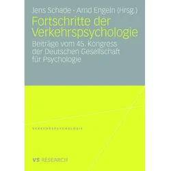 Fortschritte der Verkehrspsychologie, Fachbücher von Jens Schade, Arnd Engeln