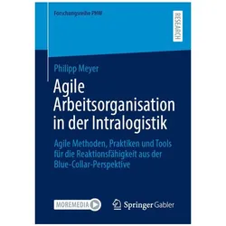 Agile Arbeitsorganisation in der Intralogistik, Fachbücher von Philipp Meyer