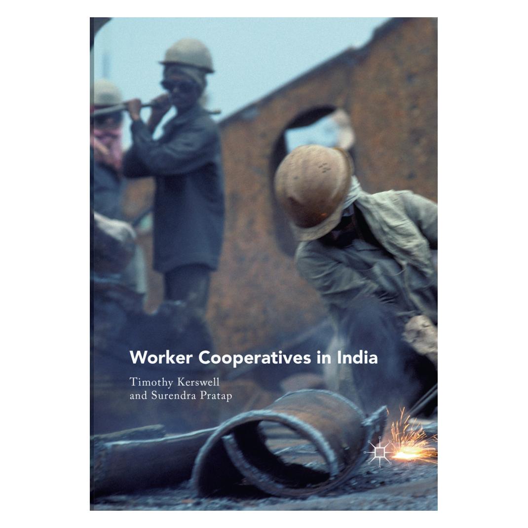 Springer Worker Cooperatives in India (Englisch, Softcover, Surendra Pratap, Timothy Kerswell) (56081901)