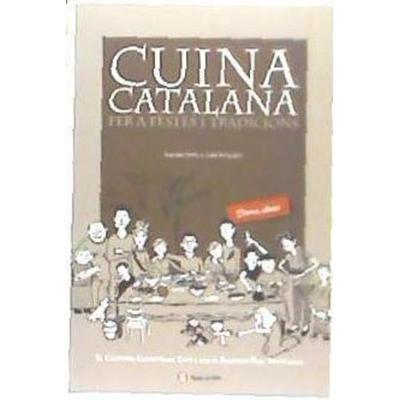 Cuina catalana per a festes i tradicions : el calendari gastronòmic català amb el receptari bàsic tradicional, Taschenbuch von Kazuko Sano,Narcís