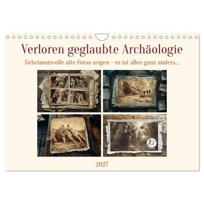 Verloren geglaubte Archäologie (Wandkalender 2027 DIN A4 quer), CALVENDO Monatskalender