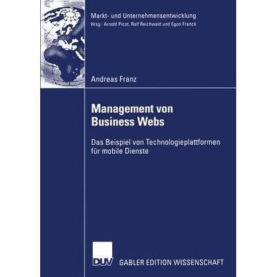 Management von Business Webs, Taschenbuch von Andreas Franz, Deutscher Universitätsverlag, 978-3-8244-7833-0