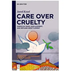 Care Over Cruelty, Fachbücher von Jared Keyel