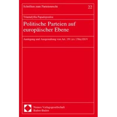 Politische Parteien auf europäischer Ebene, Taschenbuch von , Nomos, 978-3-7890-5840-0