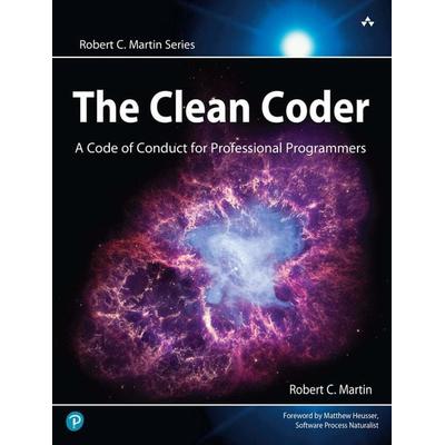 Clean Coder, The: A Code of Conduct for Professional Programmers, Taschenbuch von Robert Martin,Robert C. Martin, Pearson Education Limited,