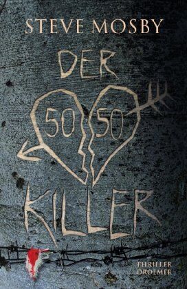 Steve Mosby - Der 50 / 50-Killer: Thriller - Preis vom 09.10.2026 07:28:09 h