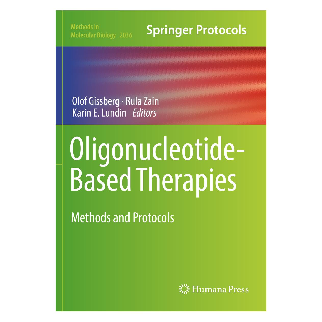 Springer Oligonucleotide-Based Therapies (Englisch, Softcover, E Lundin, Karin, Karin E. Lundin, Olof Gissberg, Rula, Rula Zain, Zain) (56156402)
