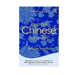 Essential Chinese Vocabulary: Rules and Scenarios, Schulbücher von Wen-Hua Teng