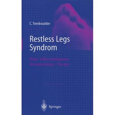 Restless Legs Syndrom, Taschenbuch von Claudia Trenkwalder, Springer Berlin, 978-3-642-63703-2