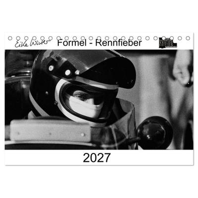 Formel - Rennfieber (Tischkalender 2027 DIN A5 quer), CALVENDO Monatskalender