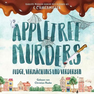 Appletree Murders - Charlotte McGregor,C. C. Ravenmiller, Audio, 4069828525528
