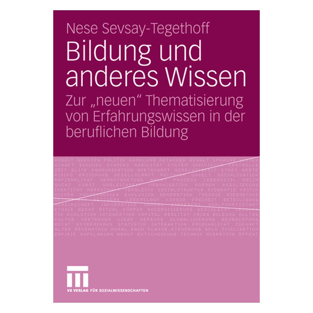 VS Bildung und anderes Wissen (Deutsch, Softcover, Nese Sevsay-Tegethoff) (55190209)