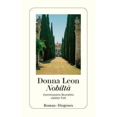 Nobilta / Commissario Brunetti Band 7, Taschenbuch von Donna Leon, Diogenes Verlag AG