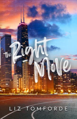 Liz Tomforde - The Right Move (Windy City Series Book 2) - Preis vom 10.10.2026 11:48:34 h