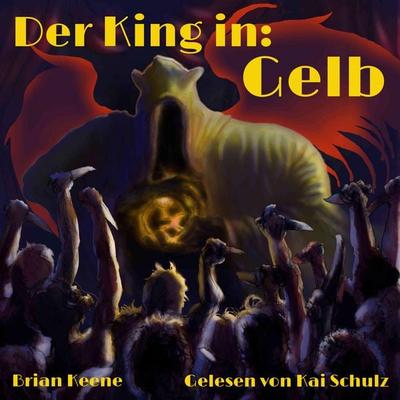 Der King in: Gelb - Brian Keene, Audio, 9783946309192