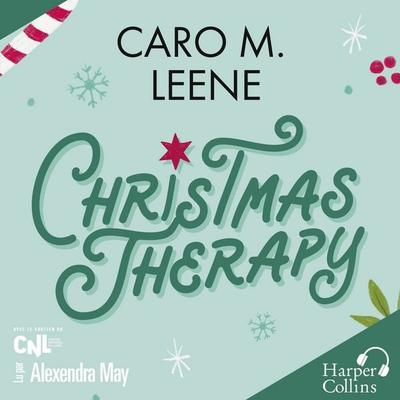 Christmas Therapy - Caro M. Leene, Audio, 9782280499903