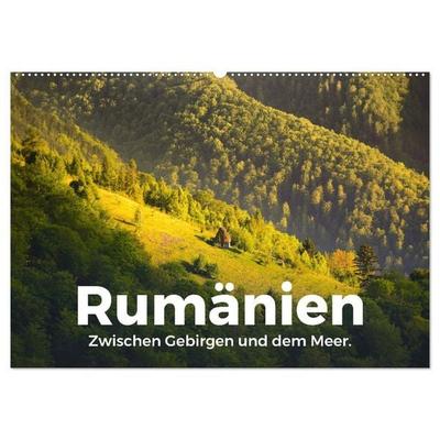 Rumänien - Zwischen Gebirgen und dem Meer. (Wandkalender 2026 DIN A2 quer), CALVENDO Monatskalender