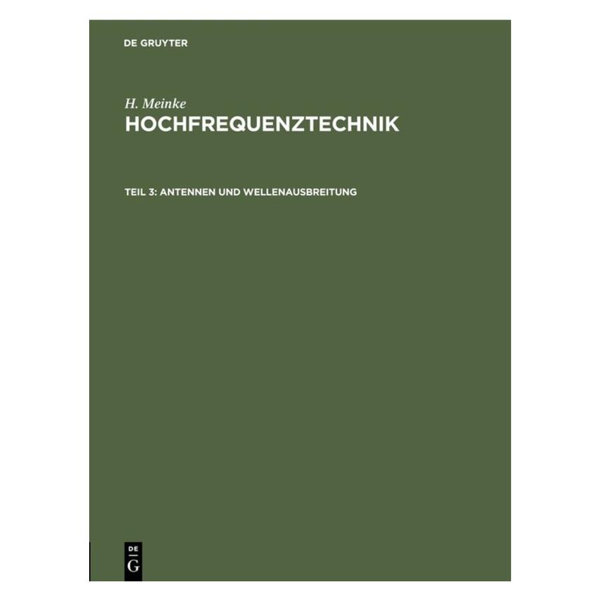 De Gruyter Meinke:Antennen und Wellenausbreitung (Deutsch, Hardcover, H Meinke, H. Meinke) (67827440)