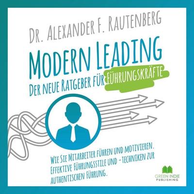 Modern Leading - Alexander F. Rautenberg, Audio, 9783969315996