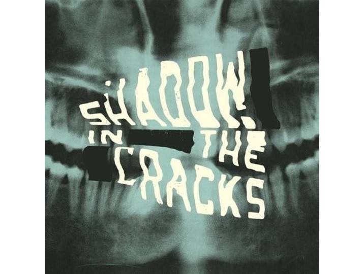 Shadow In The Cracks - Shadow In The Cracks