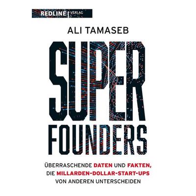 Super Founders, Taschenbuch von Ali Tamaseb, Redline, 978-3-86881-881-9
