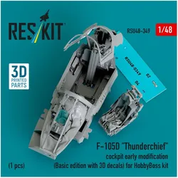 ResKit F-105D Thunderchief cockpit early modification (Basic edition with 3D decals) for HobbyBoss kit (3D