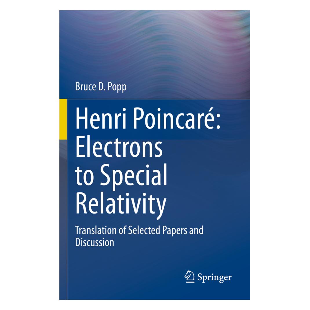 Springer Henri Poincaré: Electrons to Special Relativity (Englisch, Softcover, Bruce D Popp) (56201490)