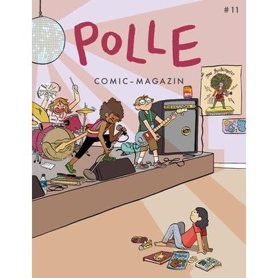 POLLE & 11: Kindercomic-Magazin, Taschenbuch von Max de Radiguès,Ferdinand Lutz,Thomas Wellmann,Leo Leowald,Nando Arb, Péridot, 978-3-910387-07-2
