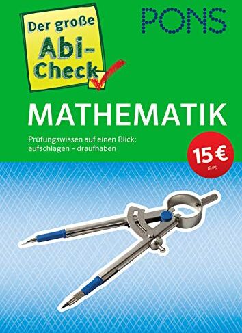PONS Der große Abi-Check Mathematik: Prüfungswissen auf einen Blick: aufschlagen - draufhaben (PONS Abi-Check) - Preis vom 14.10.2026 23:07:16 h