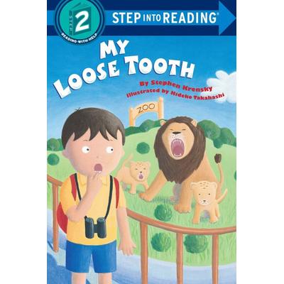 My Loose Tooth, Taschenbuch von Stephen Krensky, Random House USA, 978-0-679-88847-5