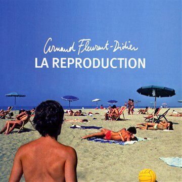 Arnaud Fleurent-Didier - La Reproduction - Preis vom 09.10.2026 07:28:09 h
