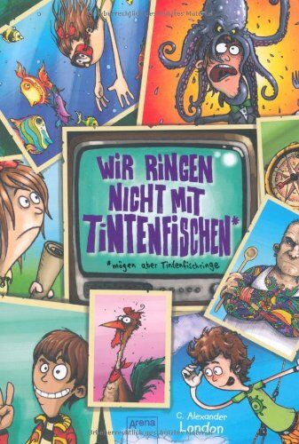 London, C. Alexander - Wir ringen nicht mit Tintenfischen* *mögen aber Tintenfischringe: Nie wieder ein unfreiwilliges Abenteuer! - Preis vom 30.09.2026 09:01:18 h