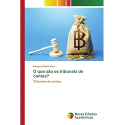 O que são os tribunais de contas?, Fachbücher von Benigno Núñez Novo