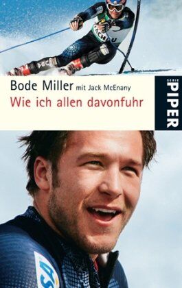 Bode Miller - Wie ich allen davonfuhr - Preis vom 09.10.2026 07:28:09 h