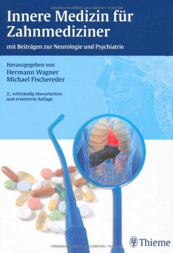 Hermann Wagner - Innere Medizin für Zahnmediziner: mit Beiträgen zur Neurologie und Psychiatrie - Preis vom 11.10.2026 03:10:56 h