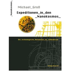Expeditionen in den Nanokosmos, Fachbücher von Michael Gross