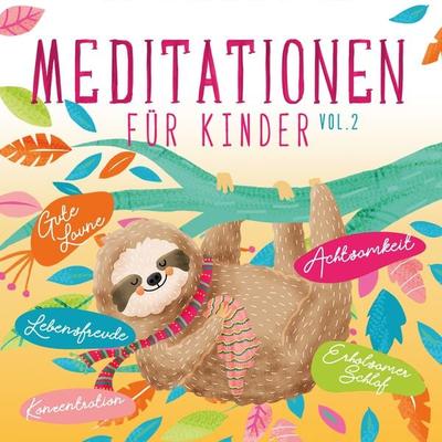 Meditationen für Kinder 2 - Susanne Keller, Audio, 4056813470017
