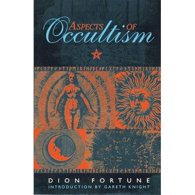 Aspects of Occultism, Taschenbuch von Dion Fortune, Simon & Schuster Uk, 978-1-57863-186-5